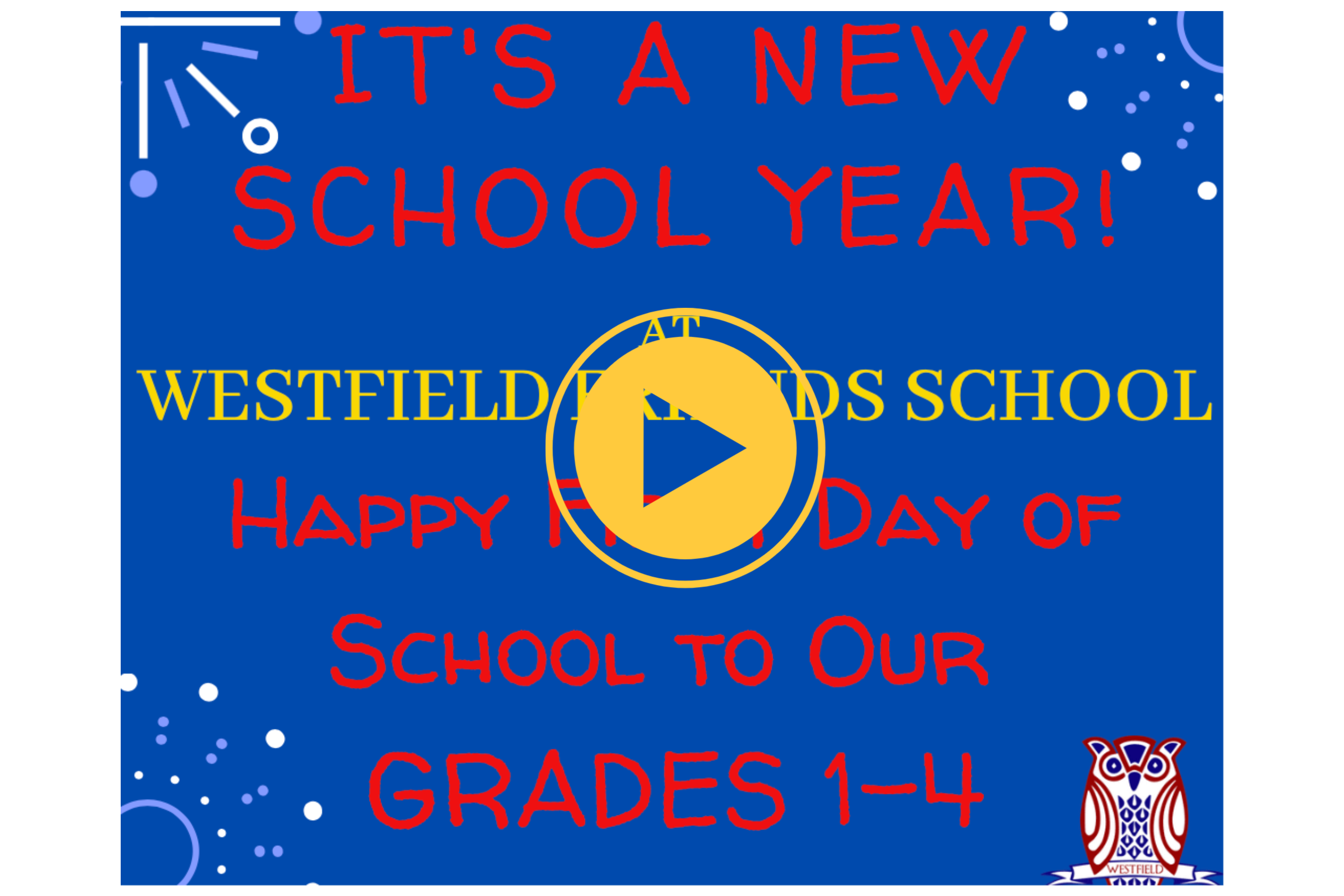 grades 1-4 First Day video