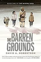The Barren Grounds by David Robertson
