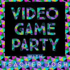 Video Games with Teacher Josh