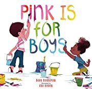 Featured in our Library Pink is for Boys by Robb Pearlman