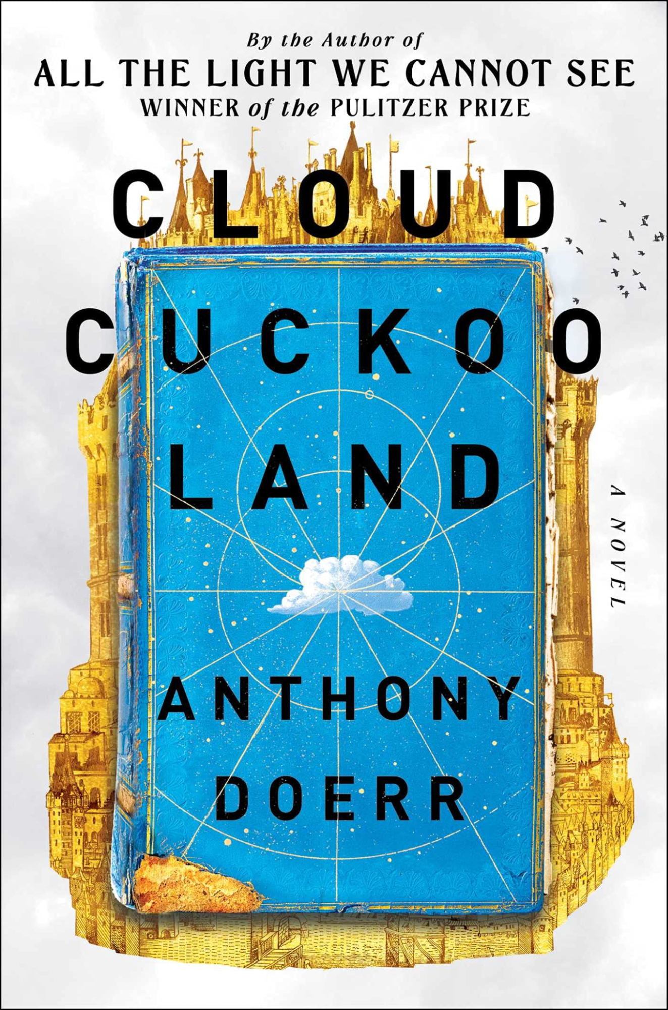 What I Am Reading Cloud Cuckoo Land by Anthony Doerr