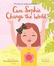 Can Sophie Change the World  by Nancy Wallace