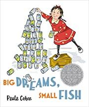 Big Dreams: Small Fish by Paula Cohen