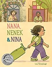 Nana, Nenek & Nina  by Liza Ferneyhough