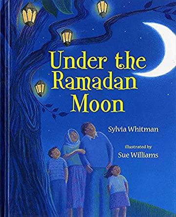 Under the Ramadan Moon by Sylvia Whitman