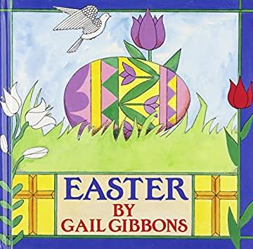 Easter by Gail Gibbons