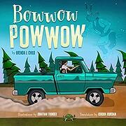 Bowwow Powwow  by Brenda J. Child